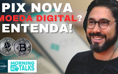 PIX vira ‘moeda digital’ e criador do Cardano faz comentário sobre moedas digitais | MorningTalks