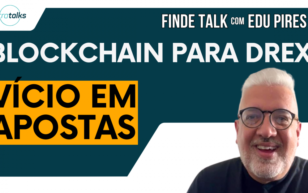 Finde Talk com Edu Pires #14