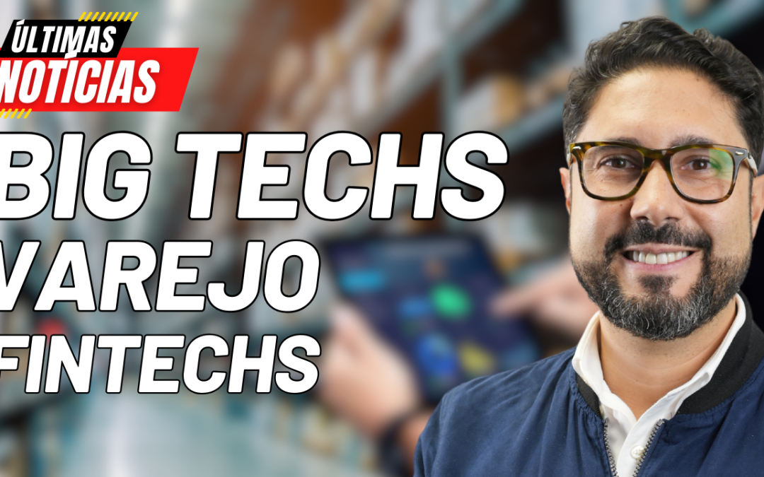 Corrida pela IA, Big Techs, Fintechs e Varejistas: O Que Há de Novo? | MorningTalks